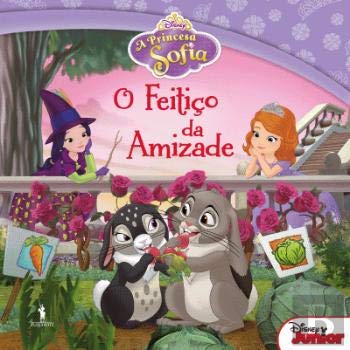 Princesa Sofia N.º 7 O Feitiço da Amizade (Portuguese Edition) Walt Disney book