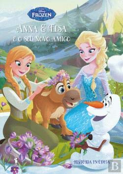 Frozen N.º 1 Anna & Elsa e o Seu Novo Amigo (Portuguese Edition) Walt Disney Books