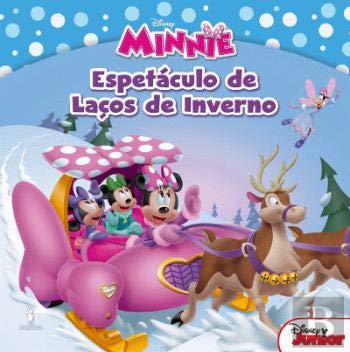 Minnie 3: Espetáculo de Laços de Inverno (Portuguese Edition) Walt Disney book