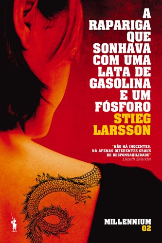 A Rapariga que Sonhava com Uma Lata de Gasolina e Um Fósforo Millennium II book