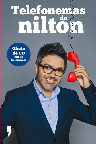 Telefonemas do Nilton (Portuguese Edition) Nilton book