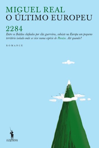 O Último Europeu 2284 (Portuguese Edition) Miguel Real book