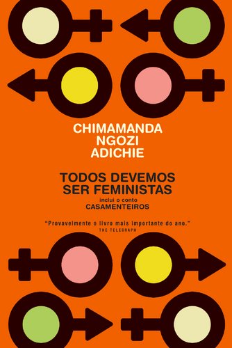 Todos Devemos Ser Feministas (Portuguese Edition) Chimamanda Ngozi Adichie book