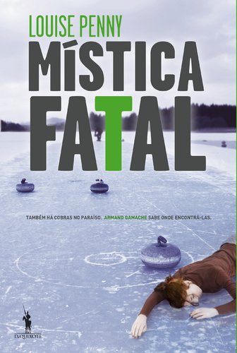 Mística Fatal Armand Gamache - Volume 2 (Portuguese Edition) Louise Penny book