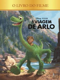 A Viagem de Arlo O Livro do Filme (Portuguese Edition) Walt Disney book