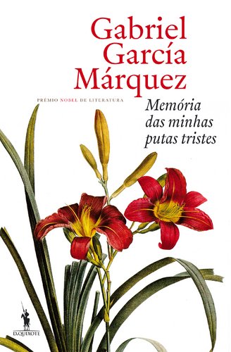 Memória das Minhas Putas Tristes (Portuguese Edition) Gabriel García Márquez book