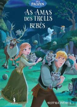 Frozen N.º 7 As Amas dos Bebés Trolls (Portuguese Edition) Walt Disney book