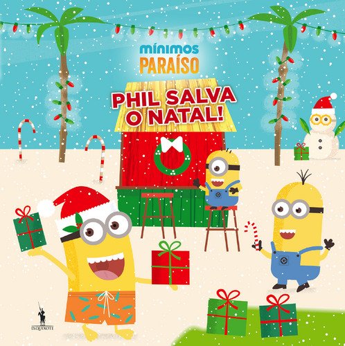 Mínimos - Phil Salva o Natal (Portuguese Edition) Dom Quixote book