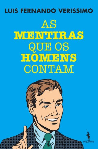 As Mentiras que os Homens Contam (Portuguese Edition) Luís Fernando Veríssimo book