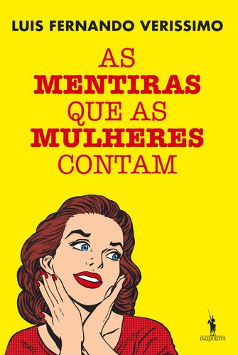 As mentiras que as mulheres contam / Luís Fernando Veríssimo. book