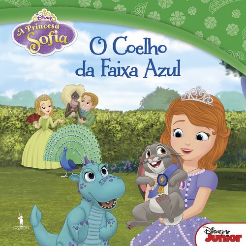 O Coelho da Faixa Azul A Princesa Sofia N.º 12 (Portuguese Edition) Walt Disney book