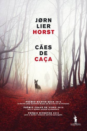 Cães de Caça (Portuguese Edition) Jorn Lier Horst book