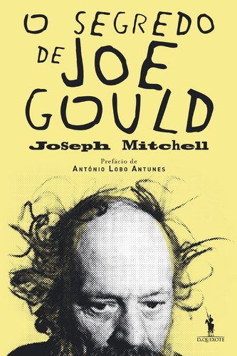 O Segredo de Joe Gould (Portuguese Edition) Joseph Mitchell book