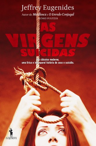 As Virgens Suicidas (Portuguese Edition) Jeffrey Eugenides book
