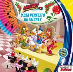 Mickey e os Super Pilotos N.º 3 O Dia Perfeito do Mickey (Portuguese Edition) Dom Quixote book