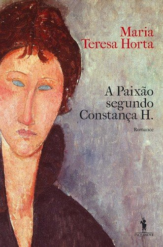 A Paixão Segundo Constança H. (Portuguese Edition) Maria Teresa Horta book