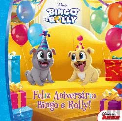 O Aniversário Bingo e Rolly! Bingo e Rolly N.º 1 (Portuguese Edition) Dom Quixote book