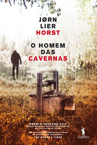 O Homem das Cavernas (Portuguese Edition) Jørn Lier Horst book