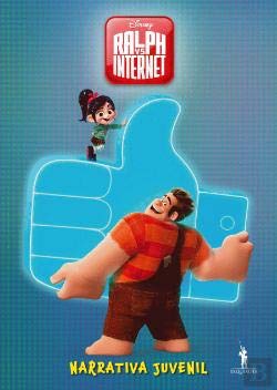 Ralph Vs Internet Narrativa Juvenil (Portuguese Edition) Walt Disney book