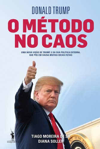 Donald Trump - O Método no Caos (Portuguese Edition) vv aa book