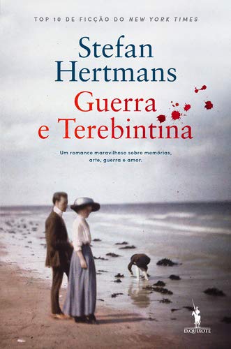 Guerra e Terebintina (Portuguese Edition) Stefan Hertmans book