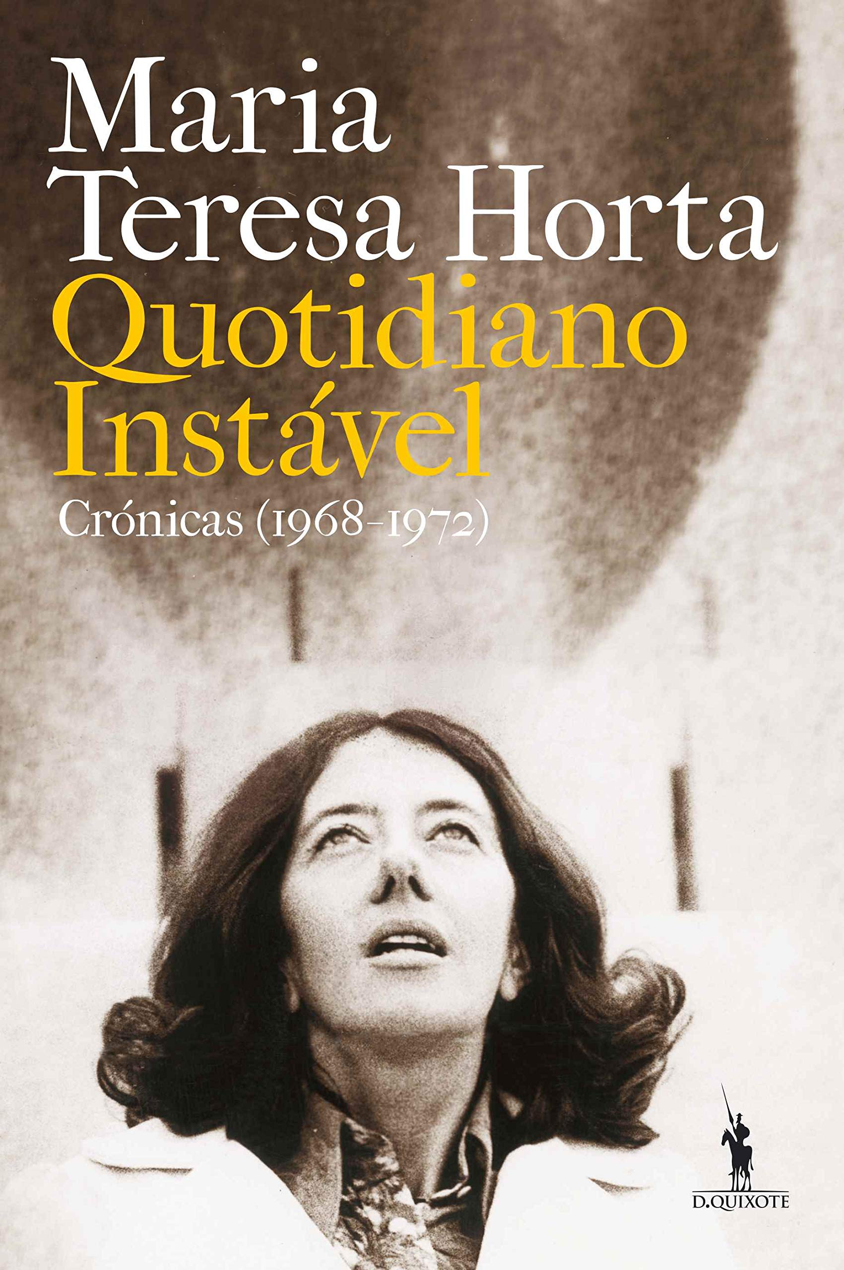 Quotidiano Instável Crónicas (1968-1972) book