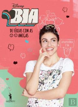 Bia - De Ferias Com As Amigas Books