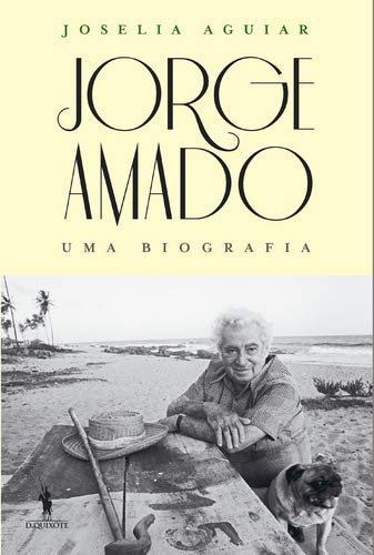 Jorge Amado : Uma biografia ( em língua portuguesa) Books