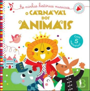 Historias Musicais: Carnaval Dos Animais Books