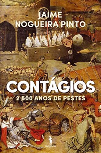 Contágios - 2500 Anos de Pestes book