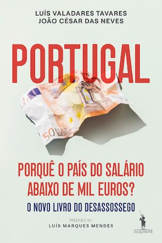 Portugal: Porquê o País do Salário Abaixo de Mil Euros? book