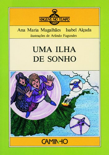 Uma Ilha de Sonho (Portuguese Edition) Ana Maria Magalhães , Isabel Alçada Books