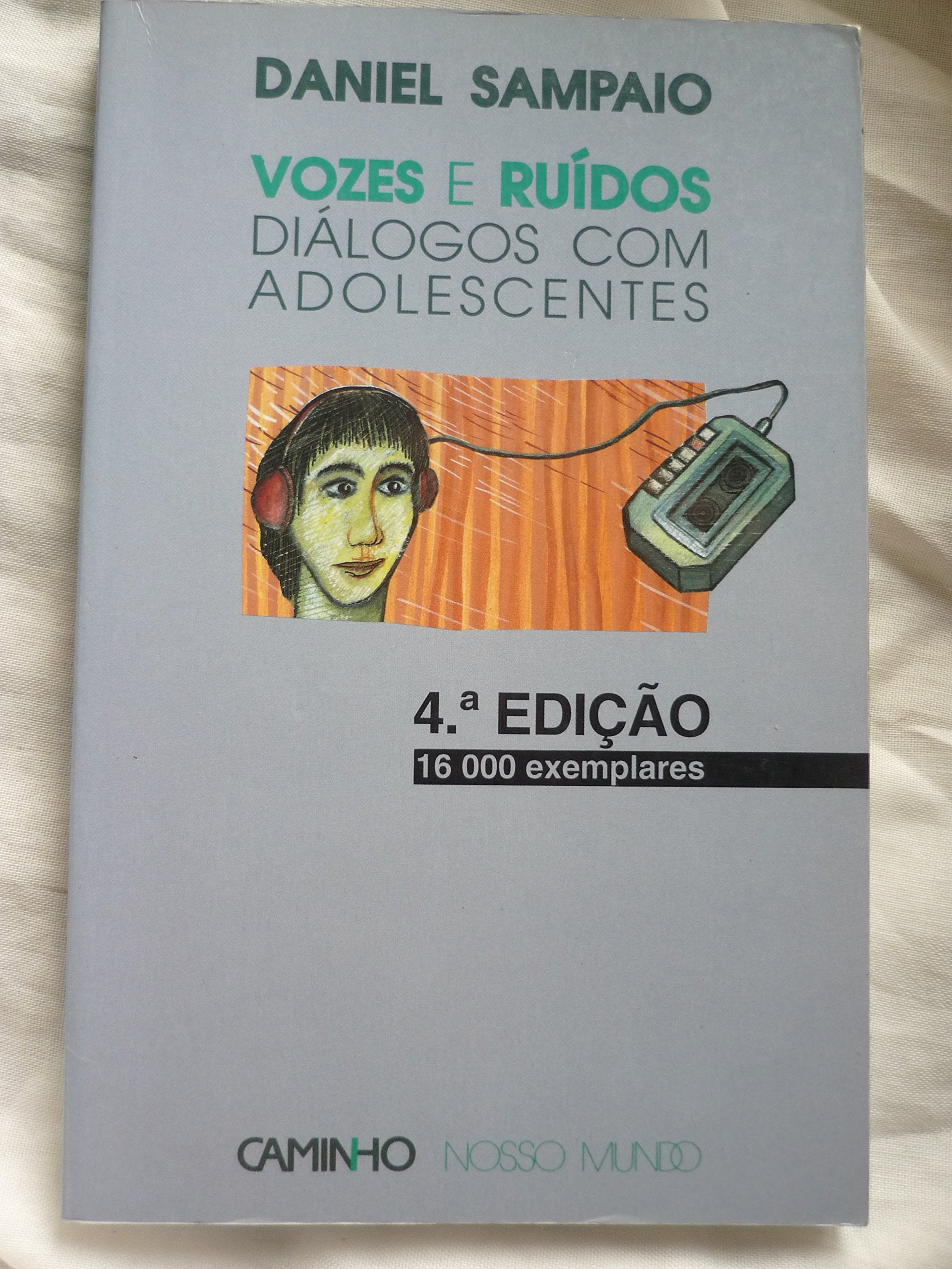 Vozes e ruidos: Dialogos com adolescentes (Nosso mundo) (Portuguese Edition) Books