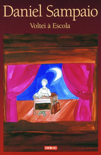 Voltei a escola (Nosso mundo) Sampaio, Daniel book