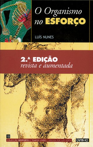 O Organismo no Esforço book