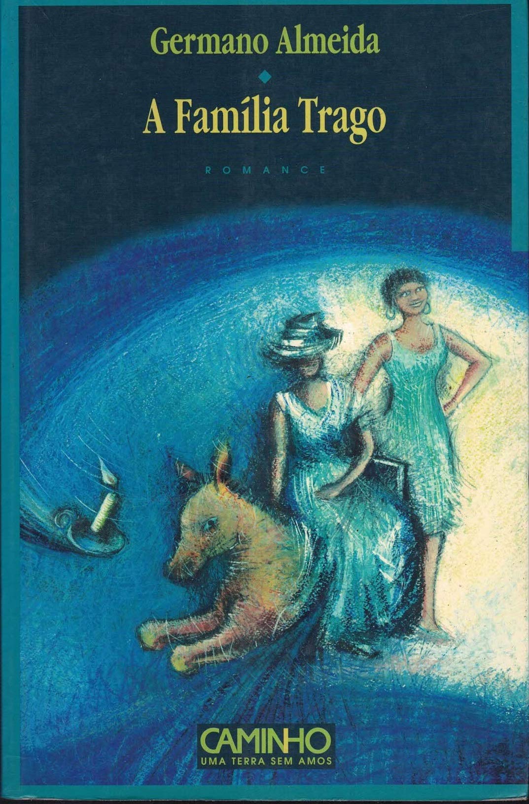 A familia trago (Portuguese Edition) Books