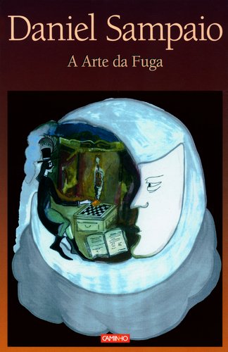A arte da fuga Daniel Sampaio and CAMINHO book