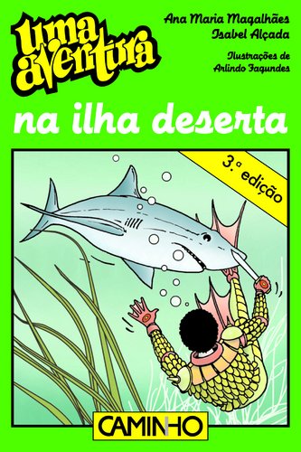 Uma Aventura na Ilha Deserta (Portuguese Edition) Ana Maria Magalhães Books