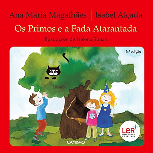 Os Primos e a Fada Atarantada (Portuguese Edition) Ana Maria Magalhães , Isabel Alçada book