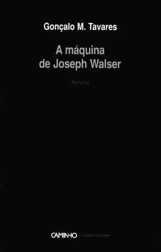 A Maquina de Joseph Walser book