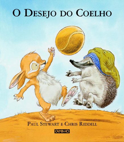 O Desejo do Coelho (Portuguese Edition) Paul Stewart Books