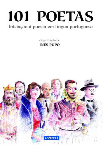 101 poetas: Iniciação à poesia em lingua portuguesa Foreign Languages ​​& Dictionaries