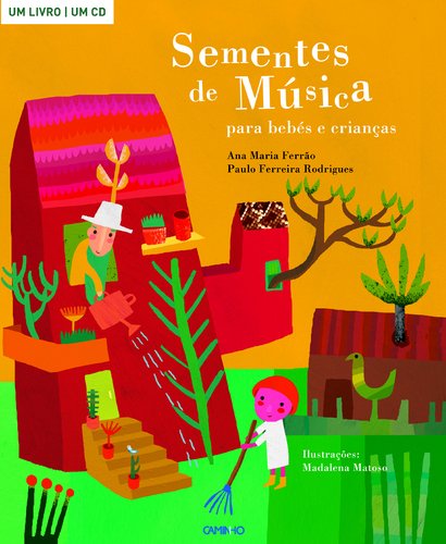 Sementes de Música para bebés e crianças (+ CD) book