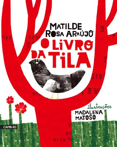 O Livro da Tila - 7-9 años book