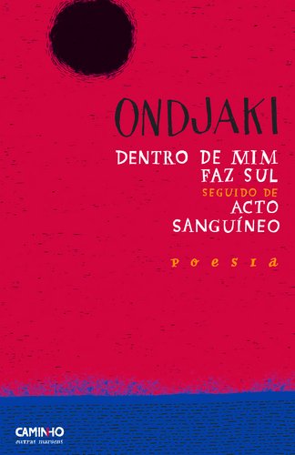 Dentro de Mim Faz Sul Contemporary literature