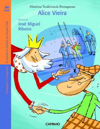 A Verdadeira História do Doutor Grilo (Portuguese Edition) José Miguel Ribeiro , Alice Vieira Books
