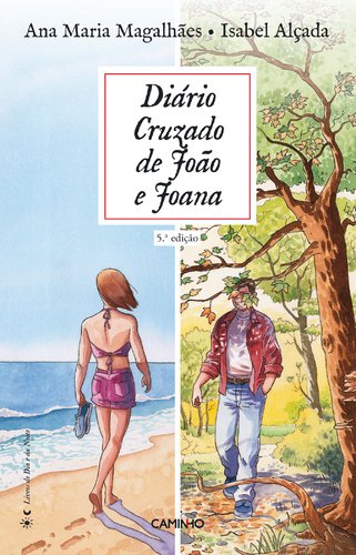 Diário Cruzado de João e Joana (Portuguese Edition) Ana Maria Magalhães , Isabel Alçada book
