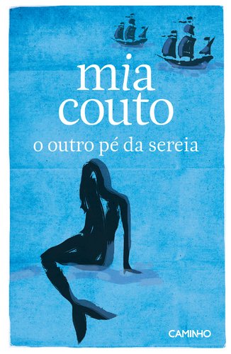O outro pe da sereia Contemporary literature