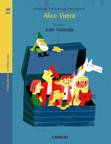 A bela moura / a velha caixa book