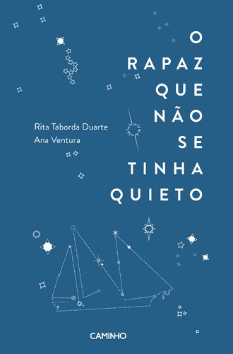 O Rapaz que nao se Tinha Quieto book
